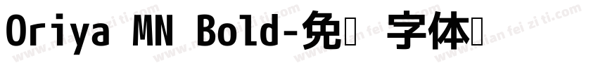 Oriya MN Bold字体转换